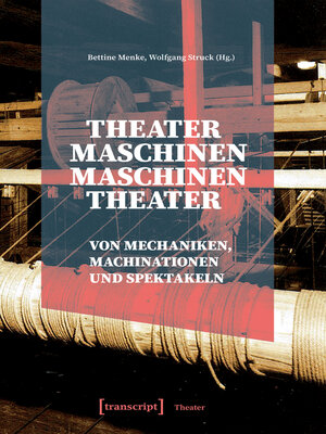 cover image of Theatermaschinen--Maschinentheater